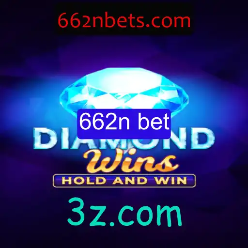 Descubra o Mundo de DiamondWins e a Emoção de 662n Bet